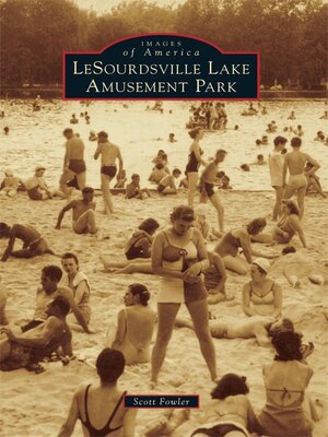 cover image of LeSourdsville Lake Amusement Park